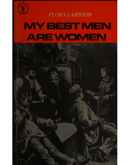 My Best Men are women