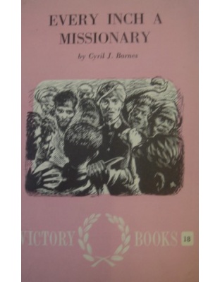 Every Inch a Missionary (Henry Pimm Smith)