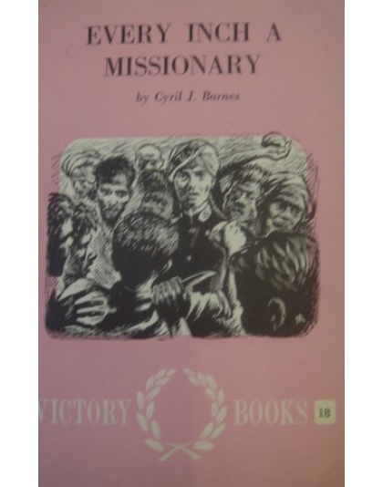 Every Inch a Missionary (Henry Pimm Smith)