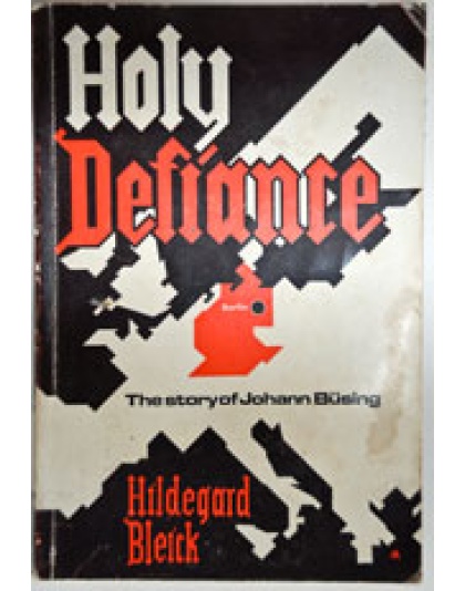 Holy Defiance (Johann Busing)