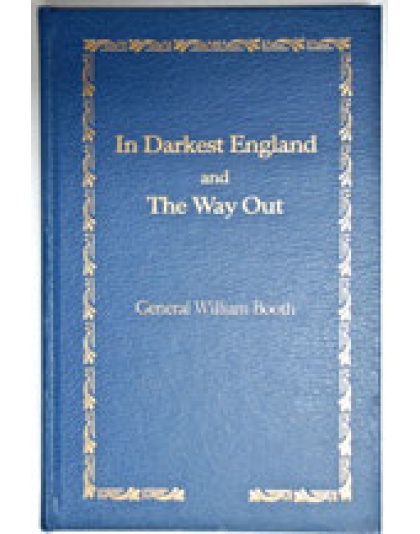 In Darkest England and the Way Out - original (Hardback)