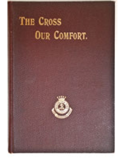 The Cross our Comfort (Hardback)