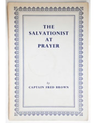 The Salvationist at Prayer (paperbacK)