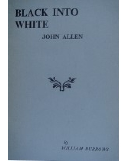 Black Into White (John Allen)