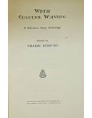 With Colours Waving (An Anthology of Prose)