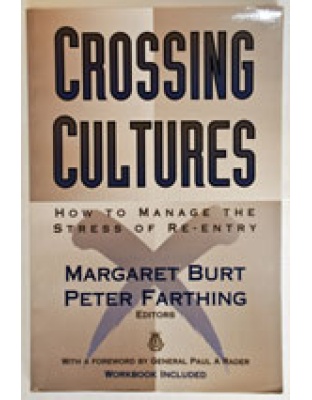 Crossing Cultures (Managing the stress of re-entry)