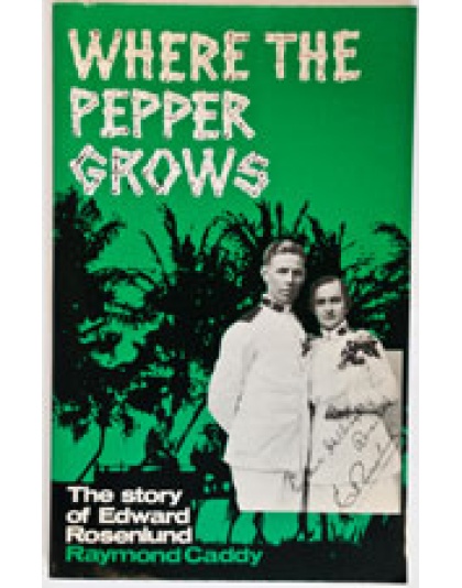 Where the Pepper Grows (Edward Rosenlund)