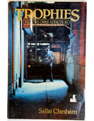 Trophies - Victors over addiction (paperback)