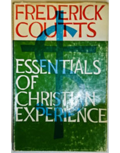 Essentials of Christian Experience (hardback)