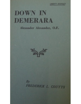 Down in Demerara (Alexander Alexander OF)