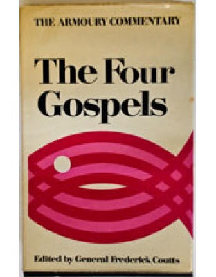 The Four Gospels - Commentary (hardback)