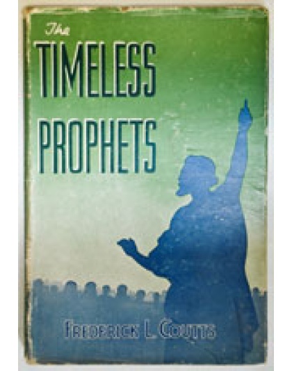 The Timeless Prophets