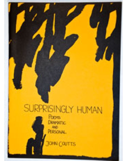 Surprisingly Human(Poems Dramatic & Personal)