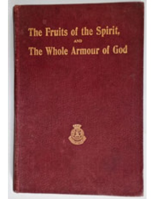 The Fruits of the Spirit/ / The Whole Armour of God