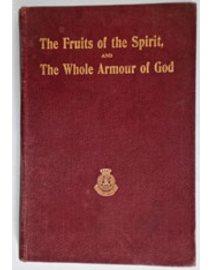 The Fruits of the Spirit/ / The Whole Armour of God