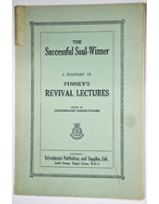 The Successful Soul-Winner (Finney's Revival Sermons)