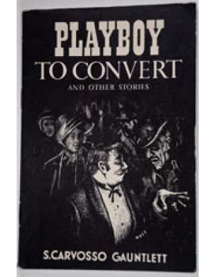 Playboy to Convert and other stories