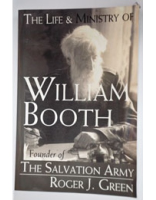 The life and ministry of William Booth