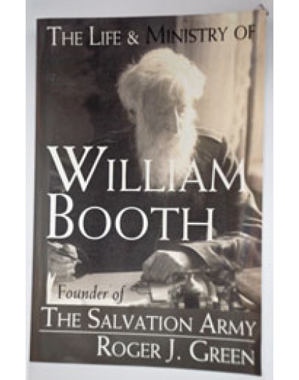 The life and ministry of William Booth