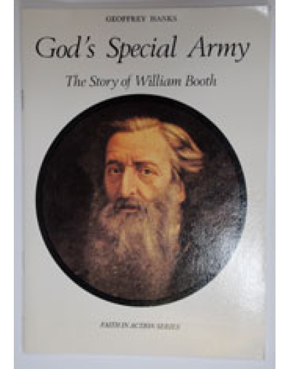 God's Special Army (Story of William Booth)