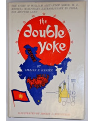 The Double Yoke - William Noble (hardback)