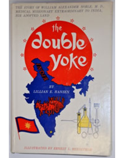 The Double Yoke - William Noble (hardback)