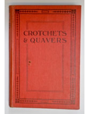 Crotchets and Quavers (hardback)