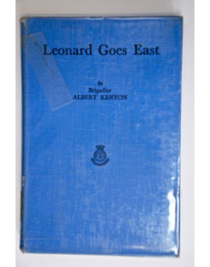 Leonard Goes East  - Leonard Woodward (hardback)