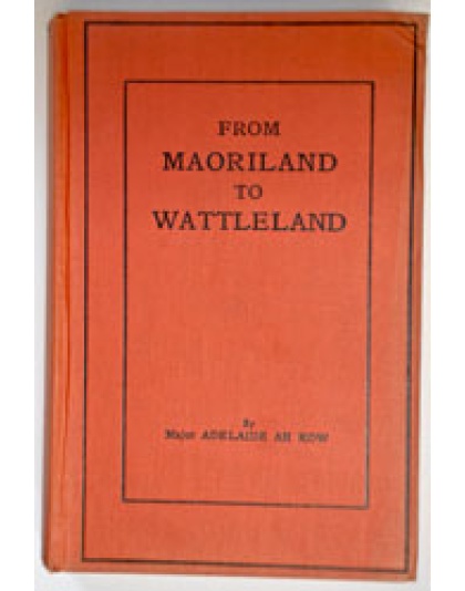 From Maoriland to Wattleland - Ernest & Beattie Dixon (hardback)