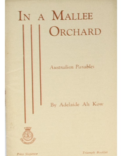 In a Mallee Orchard (Australian Parables)