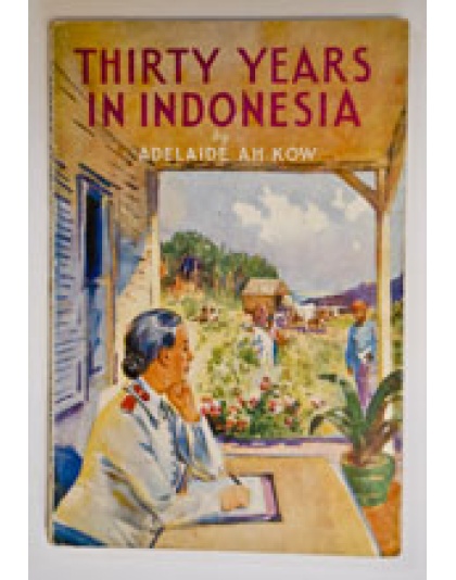 Thirty Years in  Indonesia - John & Mary  Thomson