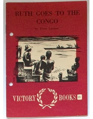 Ruth Goes to the Congo (Ruth Siegfried)