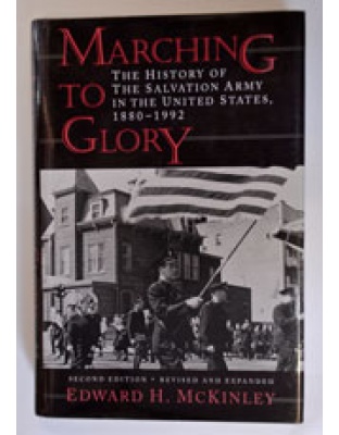 Marching to Glory  - history of SA in USA 1880 - 1980 (hardback)