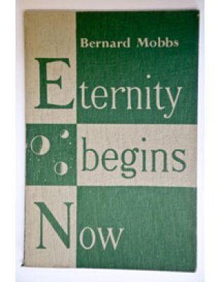 Eternity Begins Now