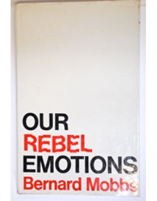 Our Rebel Emotions (hardback)