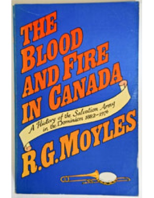 The Blood and Fire in Canada - 1882 - 1976