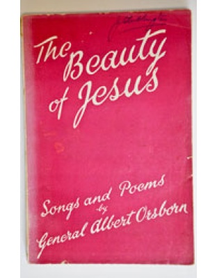 The Beauty of Jesus - songs & poems by Albert Orsborn