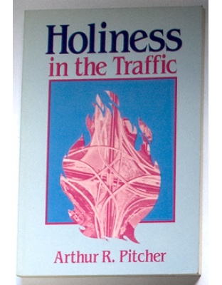 Holiness in the Traffic