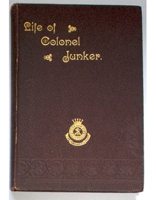 Life of Colonel Junker (Hardback)