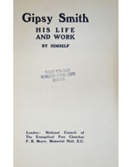 Gipsy Smith - His Life and Work (hardback)