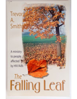 The Falling Leaf - HIV/Aids Ministry