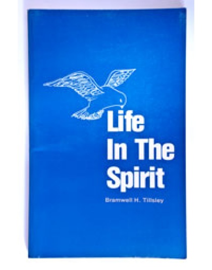 Life in the Spirit (Bible Study Series)