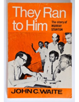 They Ran to Him (Murray Stanton)