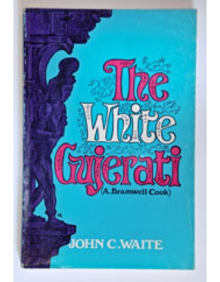 The White Gujerati (Dr Bram Cook)