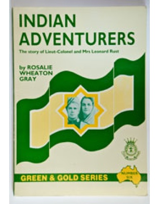 Indian Adventurers (Colonel and Mrs Rust)