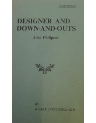 Designer & Down & Outs (John Philipson)