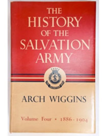 The History of the Salvation Army - Volume 4 (1886 -  1904)