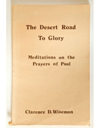 The Desert Road to Glory (Prayers of Paul)