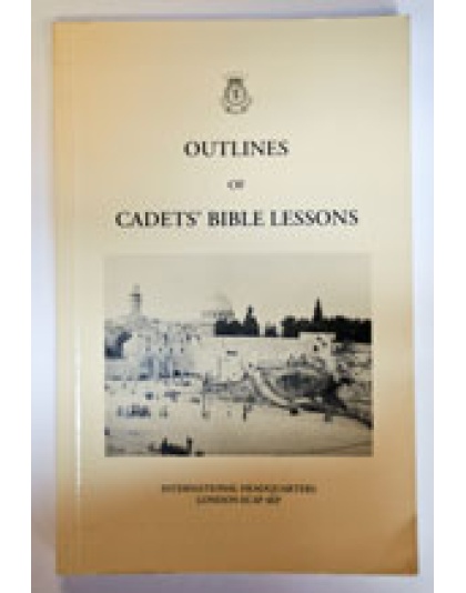 Outlines of Cadets' Bible Lessons