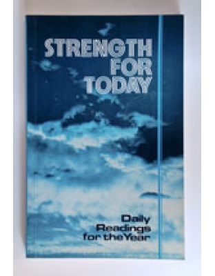 Strength for To-day (Daily Bible Readings)